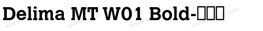 Delima MT W01 Bold字体转换